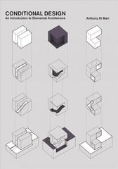 Conditional Design: An introduction to elemental architecture kaina ir informacija | Knygos apie architektūrą | pigu.lt