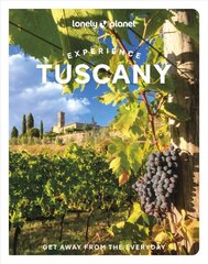 Lonely planet experience tuscany kaina ir informacija | Kelionių vadovai, aprašymai | pigu.lt