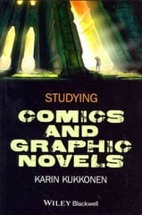 Studying comics and graphic novels kaina ir informacija | Fantastinės, mistinės knygos | pigu.lt