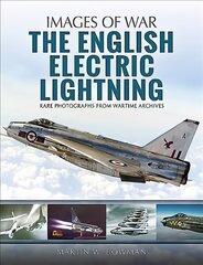 English Electric Lightning kaina ir informacija | Fotografijos knygos | pigu.lt