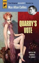 Quarry's vote kaina ir informacija | Fantastinės, mistinės knygos | pigu.lt