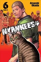 Nyankees, Vol. 6 цена и информация | Комиксы | pigu.lt