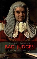 Short Book of Bad Judges цена и информация | Книги по экономике | pigu.lt