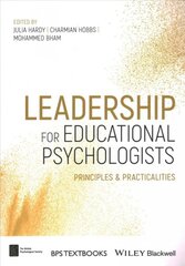 Leadership for Educational Psychologists - Principles & Practicalities: Principles and Practicalities цена и информация | Книги по социальным наукам | pigu.lt