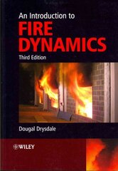 Introduction to Fire Dynamics 3e 3rd Edition kaina ir informacija | Socialinių mokslų knygos | pigu.lt