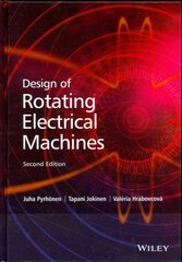 Design of Rotating Electrical Machines 2e 2nd Edition цена и информация | Книги по социальным наукам | pigu.lt