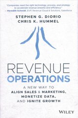 Revenue operations: a new way to align sales & marketing, monetize data, and ignite growth kaina ir informacija | Ekonomikos knygos | pigu.lt