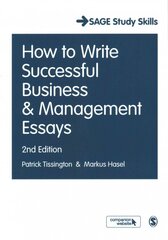 How to Write Successful Business and Management Essays 2nd Revised edition цена и информация | Книги по экономике | pigu.lt