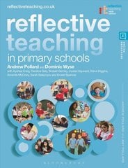 Reflective Teaching in Primary Schools 6th edition цена и информация | Книги по социальным наукам | pigu.lt