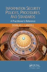 Information Security Policies, Procedures, and Standards: A Practitioner's Reference цена и информация | Книги по экономике | pigu.lt