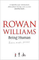 Being Human: Bodies, Minds, Persons kaina ir informacija | Dvasinės knygos | pigu.lt