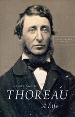 Henry David Thoreau: A Life kaina ir informacija | Biografijos, autobiografijos, memuarai | pigu.lt