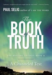 Book of Truth: The Master Trilogy: Book II, Book II цена и информация | Самоучители | pigu.lt