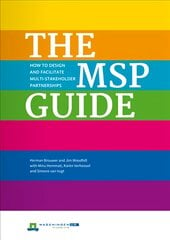 MSP Guide: How to design and facilitate multi-stakeholder partnerships цена и информация | Энциклопедии, справочники | pigu.lt
