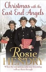 Christmas with the East End Angels: The perfect festive and nostalgic wartime saga to settle down with this Christmas! цена и информация | Фантастика, фэнтези | pigu.lt