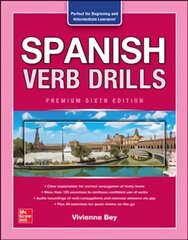 Spanish Verb Drills, Premium Sixth Edition 6th edition kaina ir informacija | Užsienio kalbos mokomoji medžiaga | pigu.lt