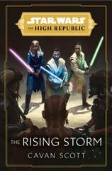 Star Wars: The Rising Storm (The High Republic) цена и информация | Фантастика, фэнтези | pigu.lt