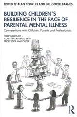 Building children's resilience in the face of parental mental illness kaina ir informacija | Socialinių mokslų knygos | pigu.lt