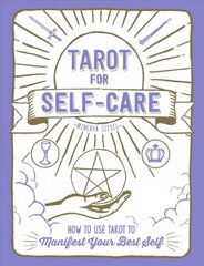 Tarot for Self-Care: How to Use Tarot to Manifest Your Best Self kaina ir informacija | Saviugdos knygos | pigu.lt