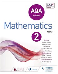 AQA A Level Mathematics Year 2, Year 2 цена и информация | Книги по экономике | pigu.lt