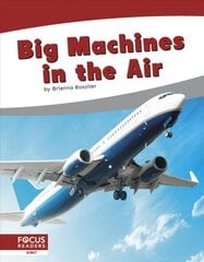 Big machines in the air kaina ir informacija | Knygos paaugliams ir jaunimui | pigu.lt