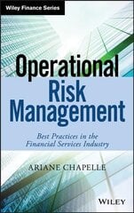 Operational risk management - best practices in the financial services industry kaina ir informacija | Ekonomikos knygos | pigu.lt