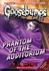 Goosebumps Classic: #20 Phantom of the Auditorium kaina ir informacija | Knygos paaugliams ir jaunimui | pigu.lt