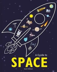 Guide to Space Illustrated edition kaina ir informacija | Knygos paaugliams ir jaunimui | pigu.lt