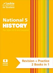 National 5 History: Preparation and Support for Sqa Exams, National 5 History: Preparation and Support for N5 Teacher Assessment kaina ir informacija | Knygos paaugliams ir jaunimui | pigu.lt