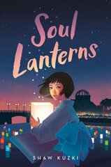 Soul lanterns kaina ir informacija | Knygos paaugliams ir jaunimui | pigu.lt