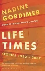 Life Times: Stories 1952-2007 kaina ir informacija | Fantastinės, mistinės knygos | pigu.lt