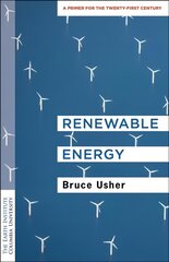 Renewable energy: a primer for the twenty-first century kaina ir informacija | Socialinių mokslų knygos | pigu.lt