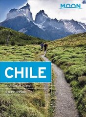 Moon Chile (First Edition): With Rapa Nui (Easter Island) цена и информация | Путеводители, путешествия | pigu.lt