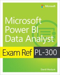 Exam ref pl-300 power bi data analyst kaina ir informacija | Ekonomikos knygos | pigu.lt