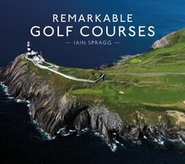 Remarkable Golf Courses цена и информация | Книги о питании и здоровом образе жизни | pigu.lt