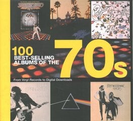 100 best selling albums of the 70s kaina ir informacija | Knygos apie meną | pigu.lt