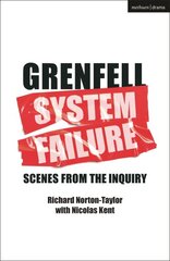GRENFELL: SYSTEM FAILURE: Scenes from the Inquiry цена и информация | Рассказы, новеллы | pigu.lt