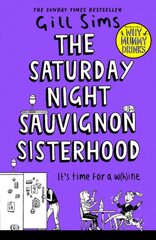 Saturday Night Sauvignon Sisterhood цена и информация | Самоучители | pigu.lt