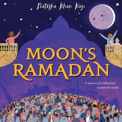 Moon's Ramadan kaina ir informacija | Knygos mažiesiems | pigu.lt