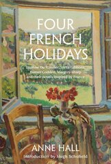 Four French holidays kaina ir informacija | Istorinės knygos | pigu.lt