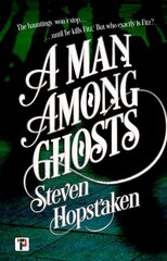 Man Among Ghosts New edition цена и информация | Фантастика, фэнтези | pigu.lt