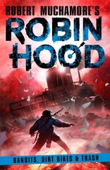 Robin Hood 6: Bandits, Dirt Bikes & Trash kaina ir informacija | Knygos paaugliams ir jaunimui | pigu.lt