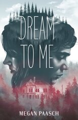 Dream to Me цена и информация | Книги для подростков и молодежи | pigu.lt