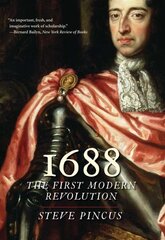 1688: the first modern revolution kaina ir informacija | Istorinės knygos | pigu.lt