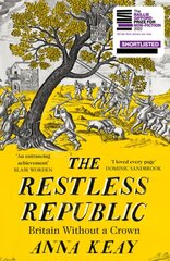 Restless Republic: Britain without a Crown kaina ir informacija | Istorinės knygos | pigu.lt
