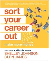 Sort Your Career Out - And Make More Money kaina ir informacija | Saviugdos knygos | pigu.lt