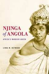 Njinga of Angola: Africa's Warrior Queen цена и информация | Биографии, автобиографии, мемуары | pigu.lt