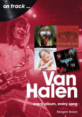 Van Halen On Track: Every Album, Every Song цена и информация | Книги об искусстве | pigu.lt