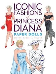 Iconic Fashions of Princess Diana Paper Dolls цена и информация | Книги об искусстве | pigu.lt