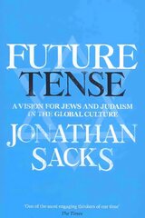 Future Tense: A Vision for Jews and Judaism in the Global Culture цена и информация | Духовная литература | pigu.lt